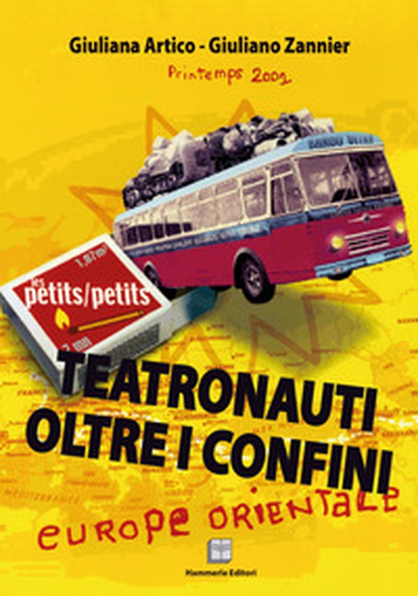 Teatronauti oltre i confini - Librerie.coop Teatronauti oltre i confini - Librerie.coop