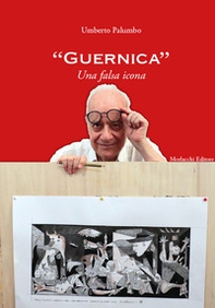 «Guernica». Una falsa icona - Librerie.coop