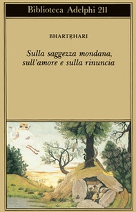 Sulla saggezza mondana, sull'amore e sulla rinuncia - Librerie.coop