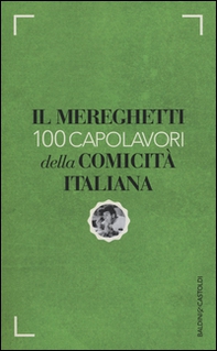 Il Mereghetti. 100 capolavori della comicità italiana - Librerie.coop