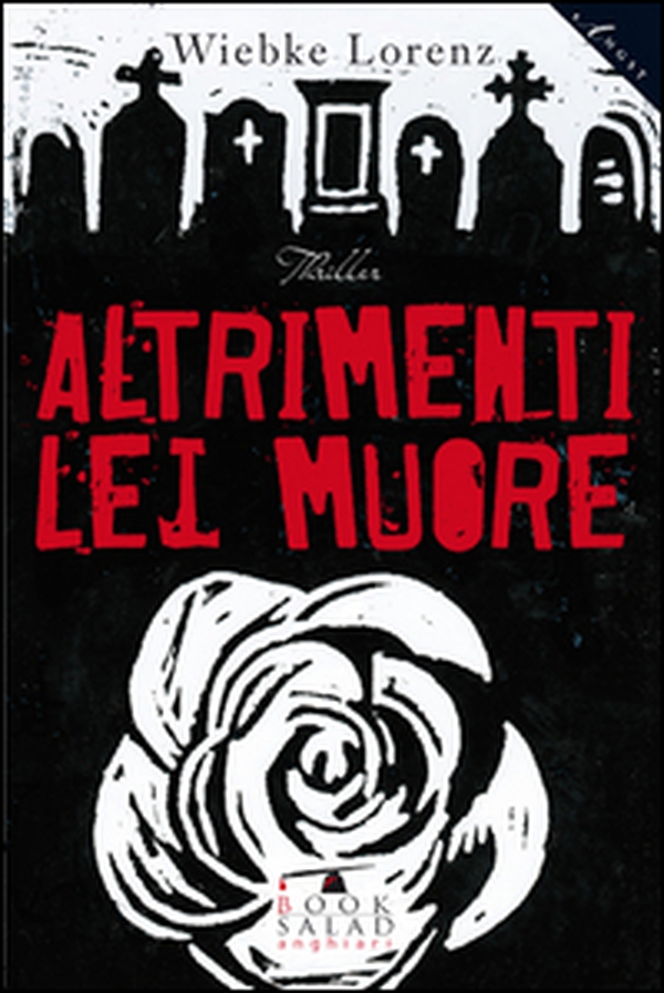 Altrimenti lei muore - Librerie.coop Altrimenti lei muore - Librerie.coop
