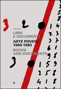 Arte povera 1966-1980. Libri e documenti. Ediz. italiana e inglese - Librerie.coop