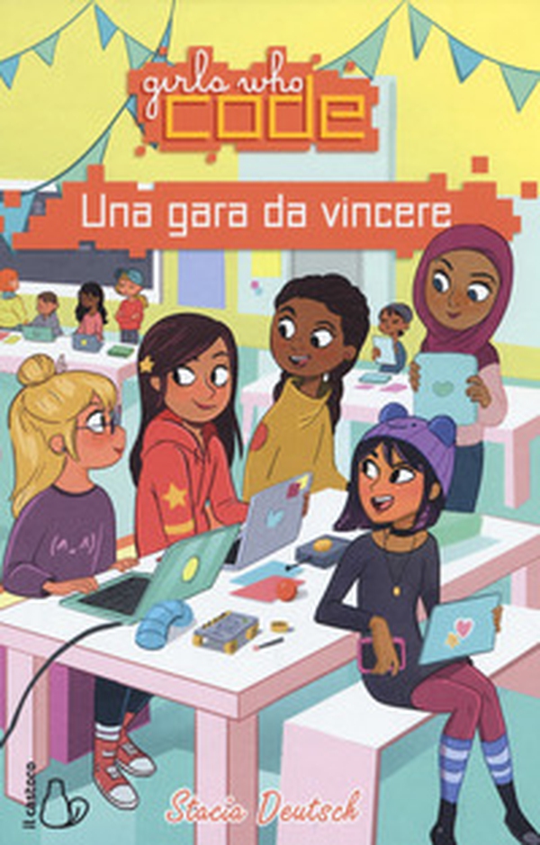 Una gara da vincere. Girls who code - Librerie.coop Una gara da vincere. Girls who code - Librerie.coop
