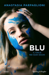 Blu. Il cielo nei suoi occhi - Librerie.coop