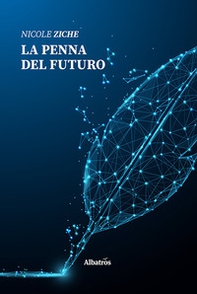 La penna del futuro - Librerie.coop