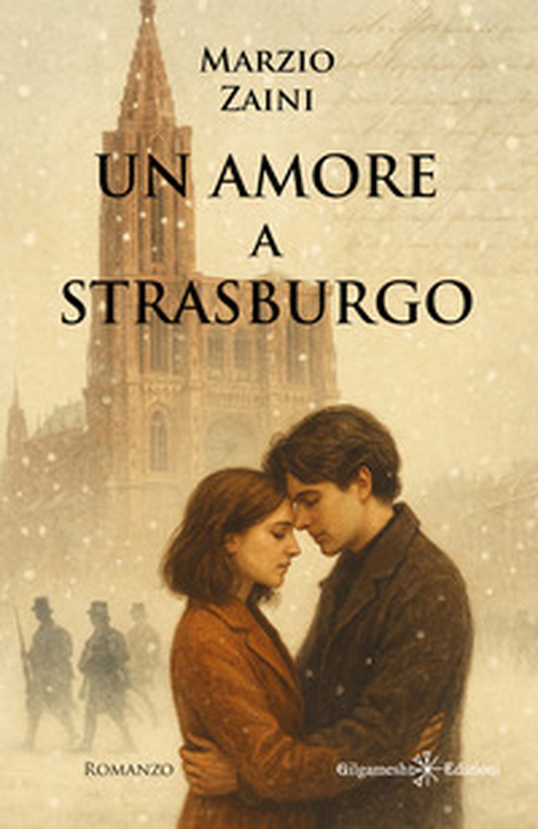 Un amore a Strasburgo - Librerie.coop Un amore a Strasburgo - Librerie.coop