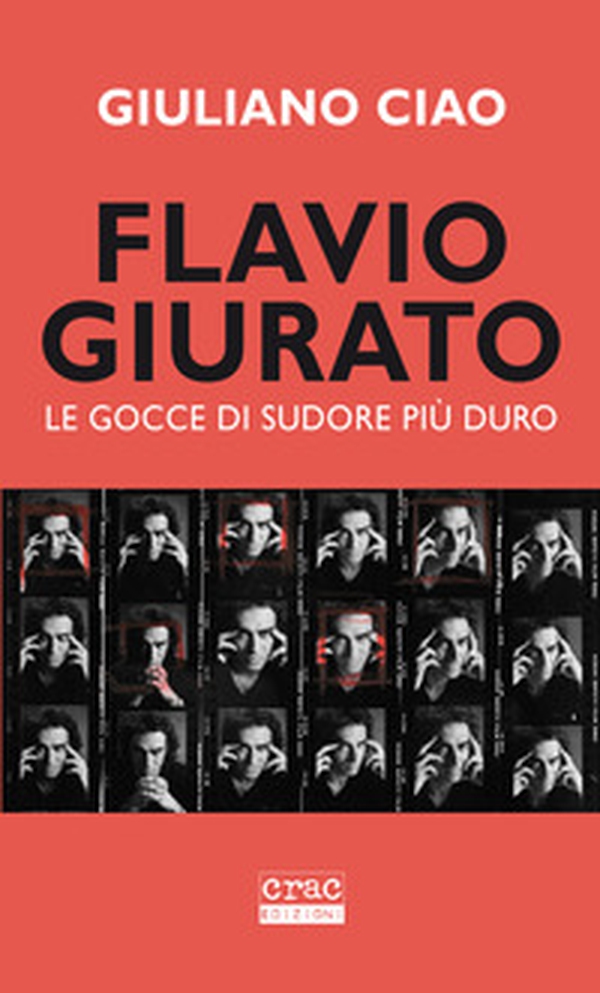Flavio Giurato. Le gocce di sudore più duro - Librerie.coop Flavio Giurato. Le gocce di sudore più duro - Librerie.coop