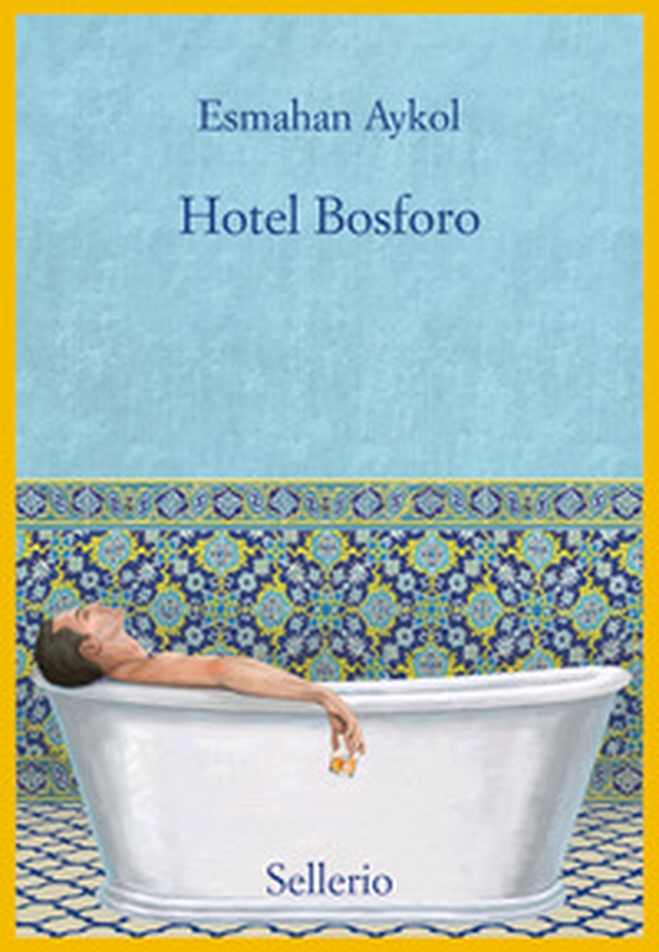 Hotel Bosforo - Librerie.coop Hotel Bosforo - Librerie.coop