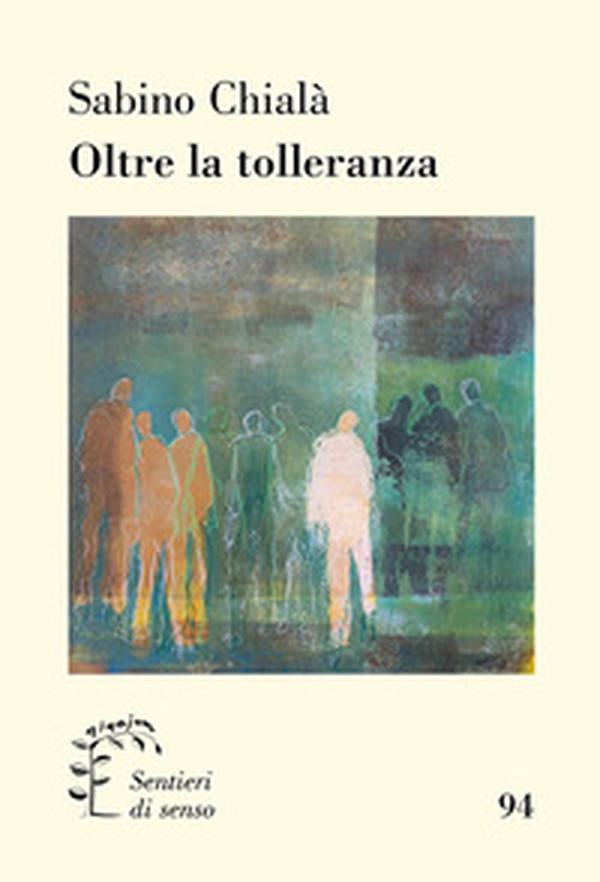 Oltre la tolleranza - Librerie.coop