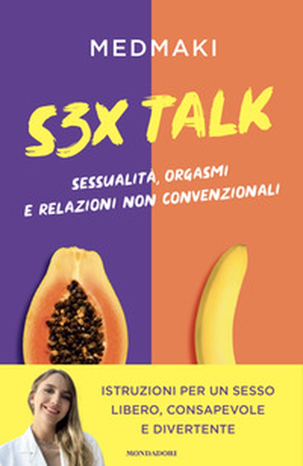 S3X Talk. Sessualità, orgasmi e relazioni non convenzionali - Librerie.coop S3X Talk. Sessualità, orgasmi e relazioni non convenzionali - Librerie.coop