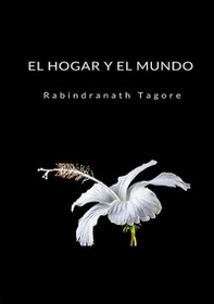 El hogar y el mundo - Librerie.coop