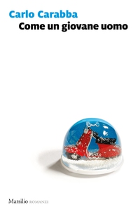 Come un giovane uomo - Librerie.coop