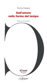 Dell'amore nelle forme del tempo - Librerie.coop