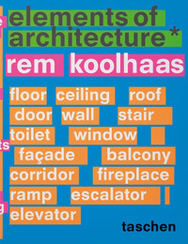 Elements of architecture - Librerie.coop Elements of architecture - Librerie.coop