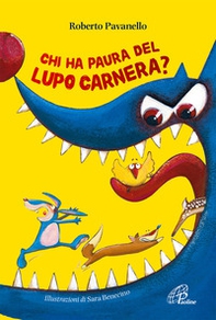 Chi ha paura del lupo Carnera? - Librerie.coop