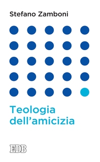 Teologia dell'amicizia - Librerie.coop Teologia dell'amicizia - Librerie.coop