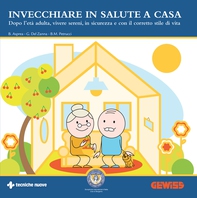 Invecchiare in salute a casa - Librerie.coop