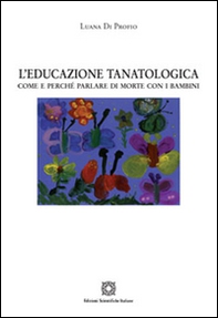 L'educazione tanatologica - Librerie.coop
