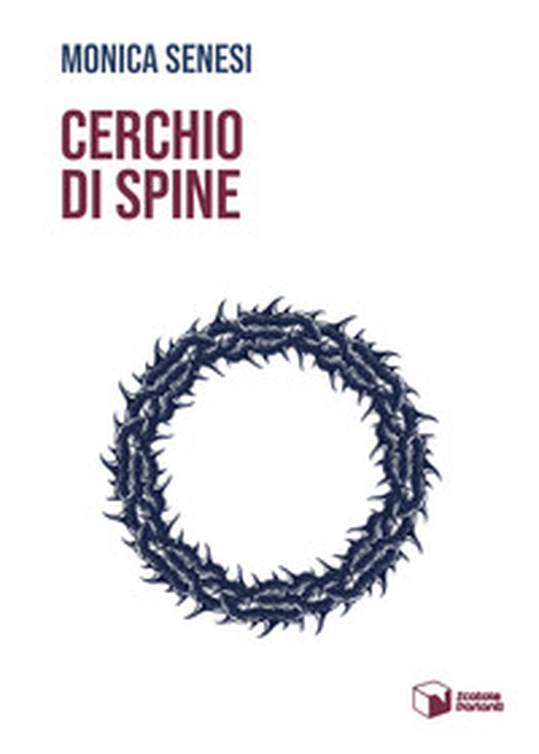 Cerchio di spine - Librerie.coop Cerchio di spine - Librerie.coop