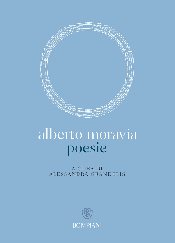 Alberto Moravia. Poesie - Librerie.coop Alberto Moravia. Poesie - Librerie.coop