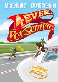 4ever. Per sempre - Librerie.coop