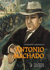 Antonio Machado - Librerie.coop Antonio Machado - Librerie.coop