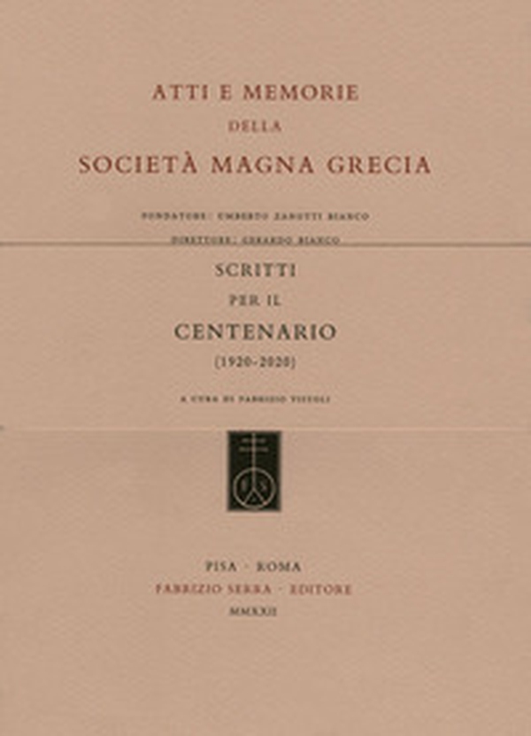 Scritti per il Centenario della Società Magna Grecia (1920-2020) - Librerie.coop Scritti per il Centenario della Società Magna Grecia (1920-2020) - Librerie.coop