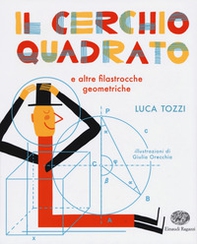 Il cerchio quadrato e altre filastrocche geometriche - Librerie.coop