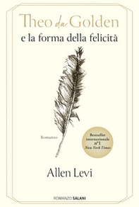 Theo da Golden e la forma della felicità - Librerie.coop