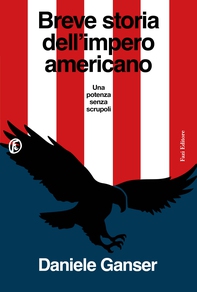 Breve storia dell’impero americano - Librerie.coop