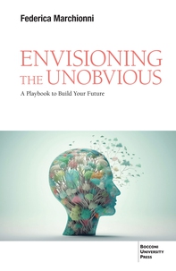 Envisioning the Unobvious - Librerie.coop