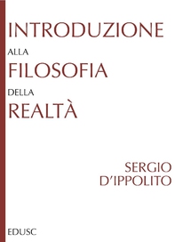 Introduzione alla filosofia della realtà - Librerie.coop
