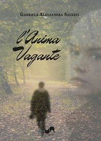 L'anima vagante - Librerie.coop