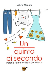 Un quinto di secondo - Librerie.coop