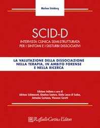 SCID-D. Intervista clinica semi-strutturata per i sintomi e i disturbi dissociativi - Librerie.coop