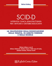 SCID-D. Intervista clinica semi-strutturata per i sintomi e i disturbi dissociativi - Librerie.coop SCID-D. Intervista clinica semi-strutturata per i sintomi e i disturbi dissociativi - Librerie.coop