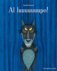 Al luuuuuuupo! - Librerie.coop