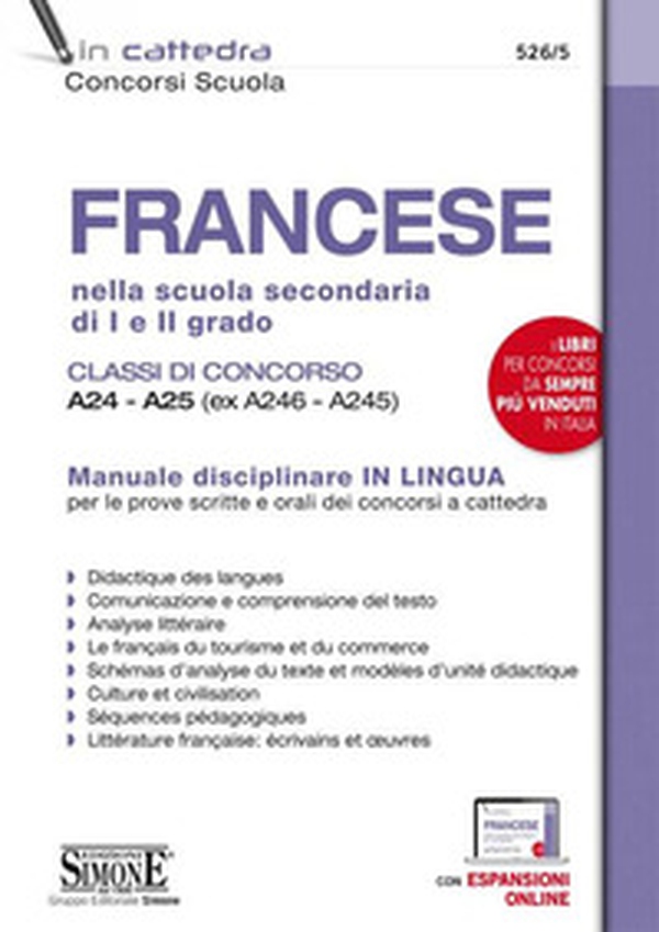 Francese nella scuola secondaria di I e II grado. Classi di concorso A24-A25 (ex A246-A245). Manuale disciplinare in lingua per le prove scritte e orali dei concorsi a cattedra - Librerie.coop Francese nella scuola secondaria di I e II grado. Classi di concorso A24-A25 (ex A246-A245). Manuale disciplinare in lingua per le prove scritte e orali dei concorsi a cattedra - Librerie.coop