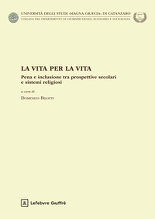 La vita per la vita - Librerie.coop