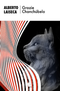 Grazie Chanchúbelo - Librerie.coop