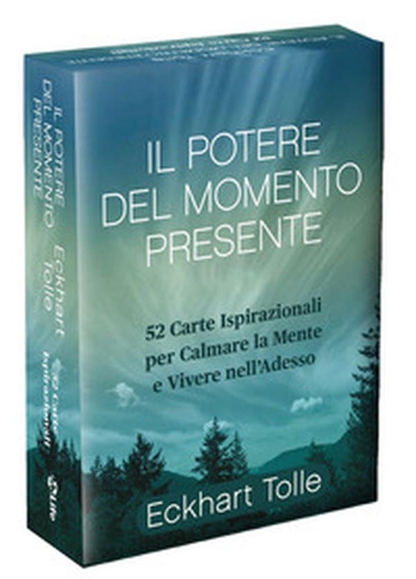 Il potere del momento presente - Librerie.coop