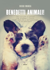 Benedetti animali! - Librerie.coop