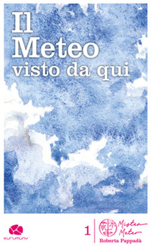 Il meteo visto da qui - Librerie.coop Il meteo visto da qui - Librerie.coop