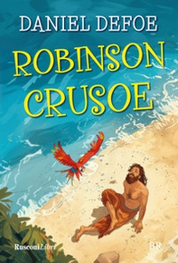 Robinson Crusoe - Librerie.coop Robinson Crusoe - Librerie.coop