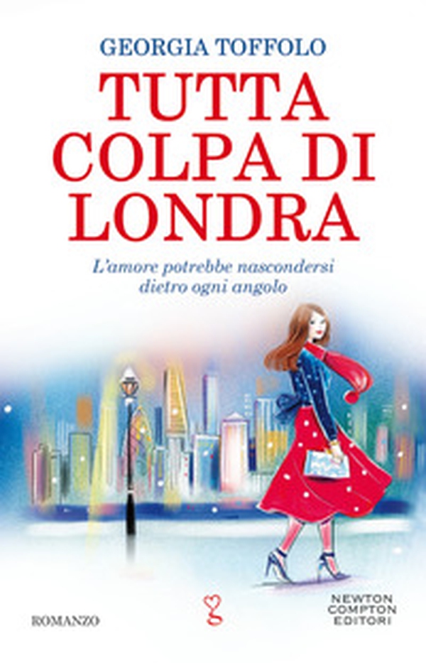 Tutta colpa di Londra - Librerie.coop Tutta colpa di Londra - Librerie.coop