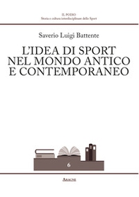 L'dea di sport nel mondo antico e contemporaneo - Librerie.coop