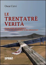 Le trentatré verità - Librerie.coop