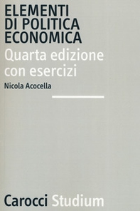 Elementi di politica economica - Librerie.coop Elementi di politica economica - Librerie.coop