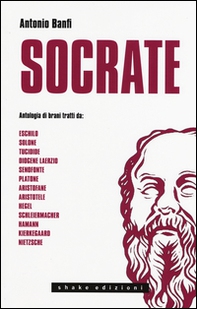 Socrate. Antologia di brani - Librerie.coop