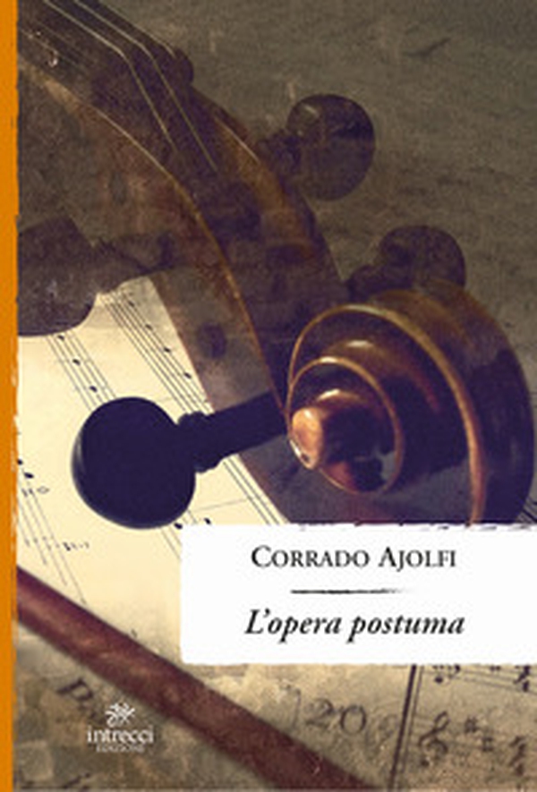 L'opera postuma - Librerie.coop L'opera postuma - Librerie.coop